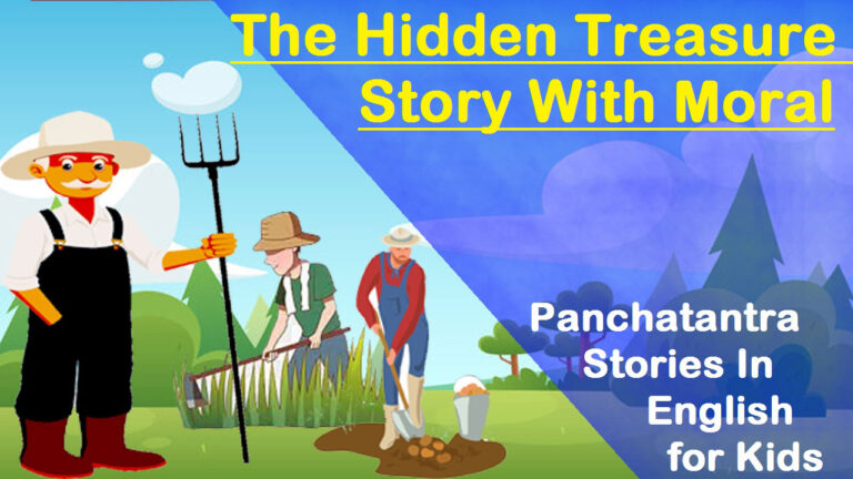 The Hidden Treasure Story With Moral Panchatantra Stories In English 