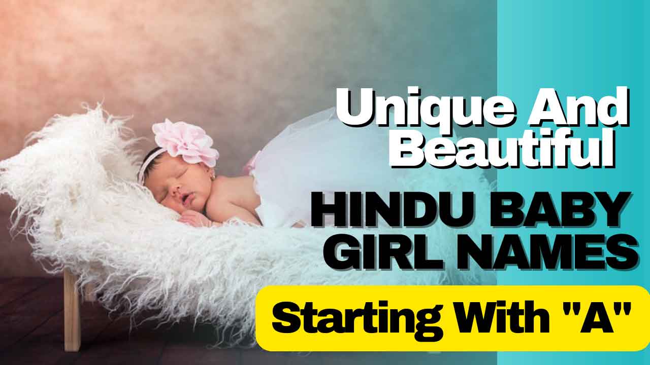 unique-and-beautiful-hindu-baby-girl-names-starting-with-a