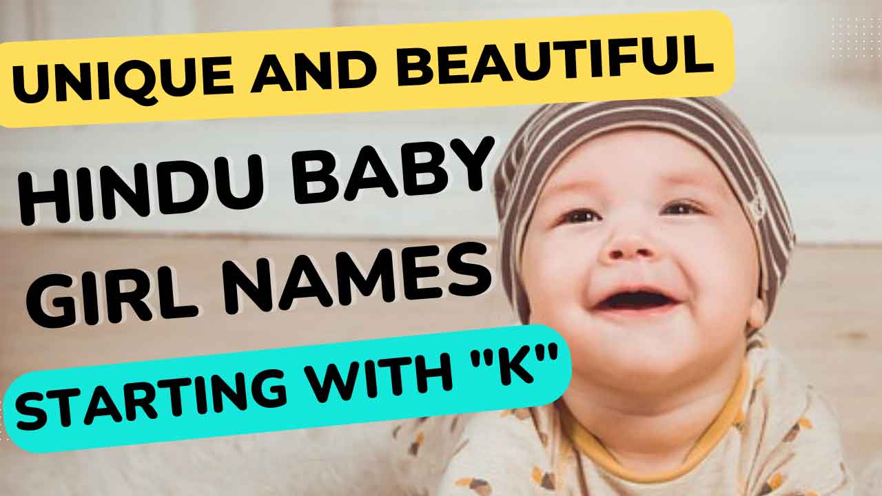 unique-and-beautiful-hindu-baby-girl-names-starting-with-k