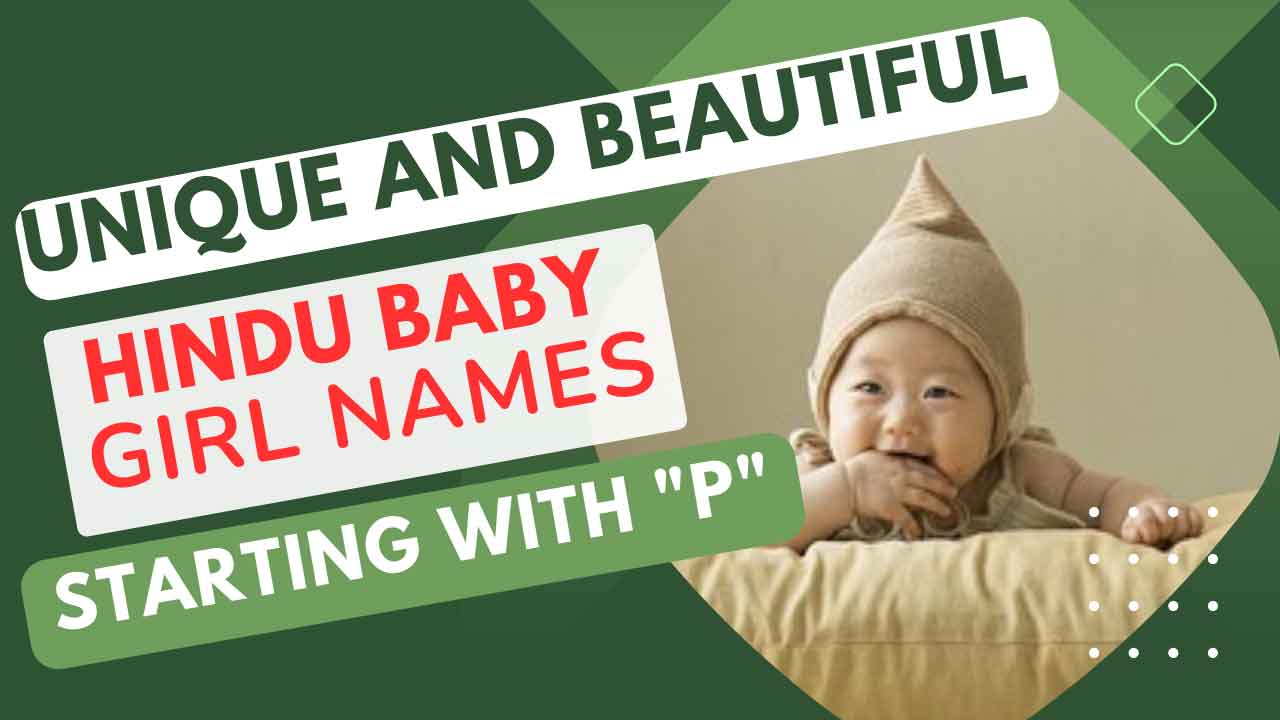 unique-and-beautiful-hindu-baby-girl-names-starting-with-p